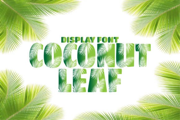 Coconut Leaf: A Decorative Font for Memorable Branding