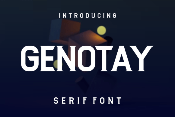 Genotay: A Unique Serif Font for Modern Brand Identity