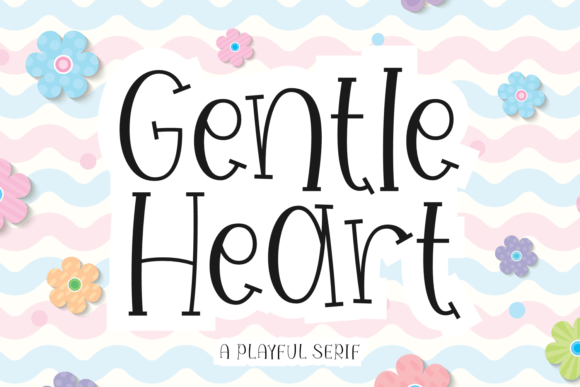 Gentle Heart: A Serif Font for Warm Brand Identity