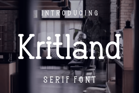 Kritland: The Serif Font That Elevates Small Business Branding