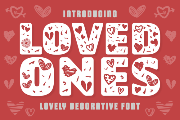 Loved Ones: The Perfect Decorative Font for Handmade Romance