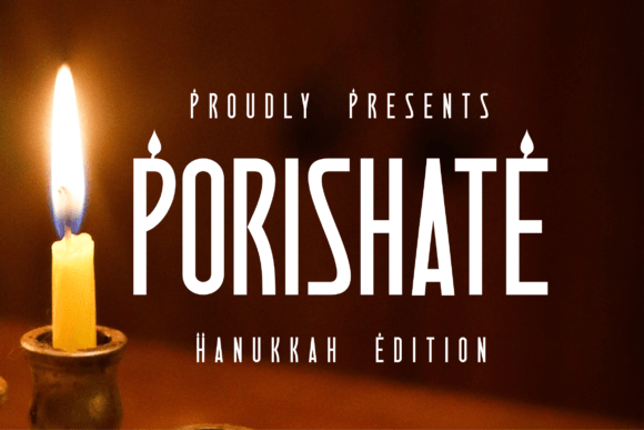 Porisathe: A Hanukkah Font for Bold Campaigns