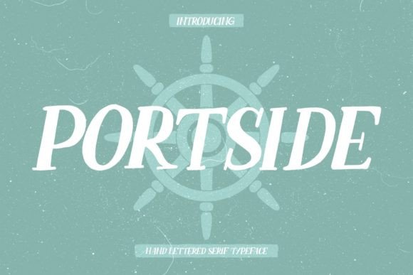 Portside: A Versatile Serif Font for Strong Brand Identity